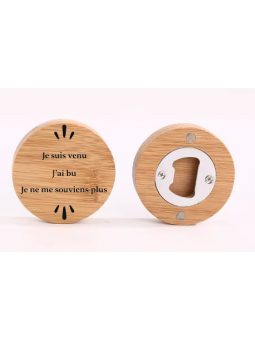 Décapsuleur magnétique en bambou “Je suis venu, j'ai bu, je ne me souviens plus”